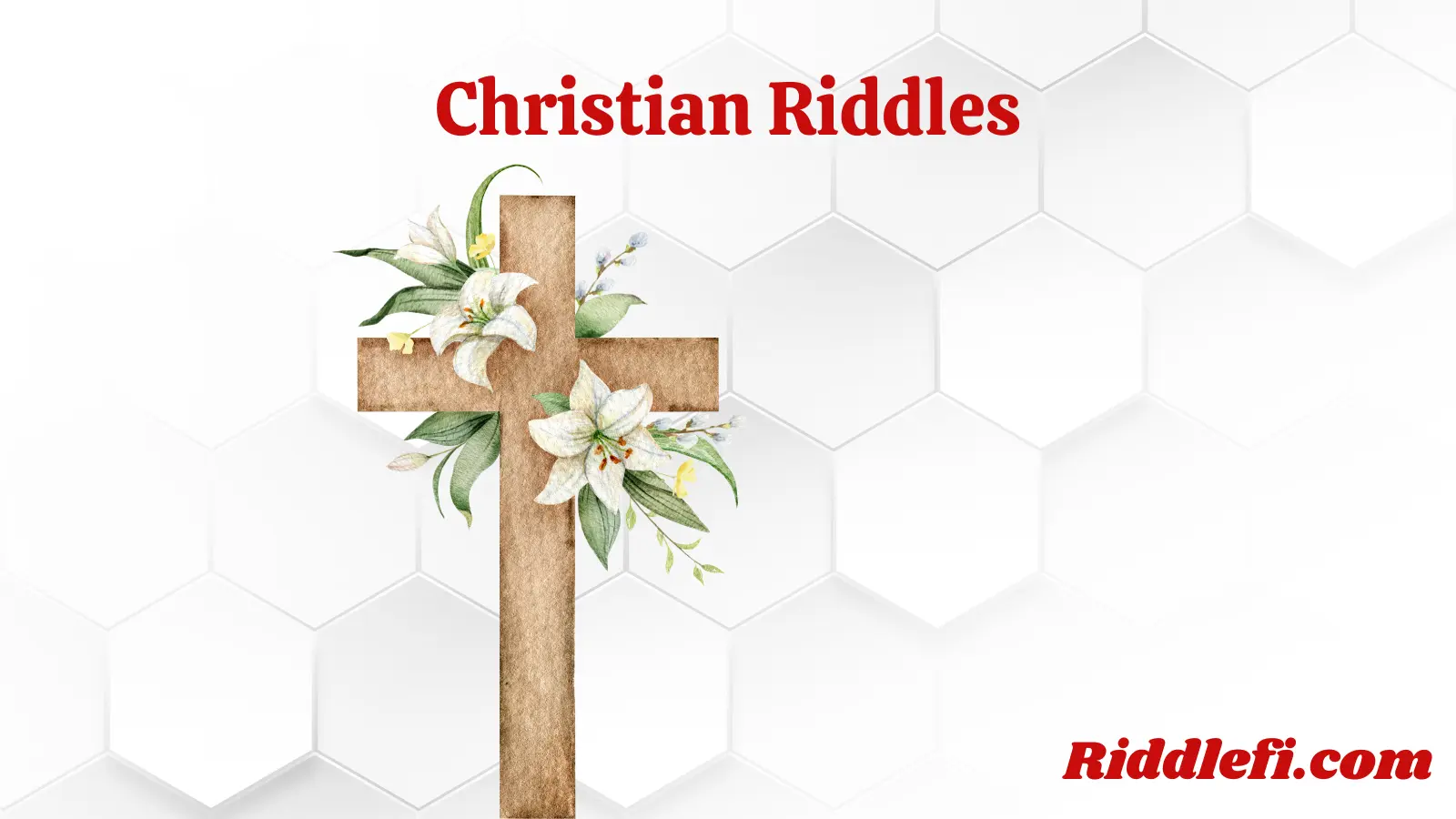 Christian Riddles