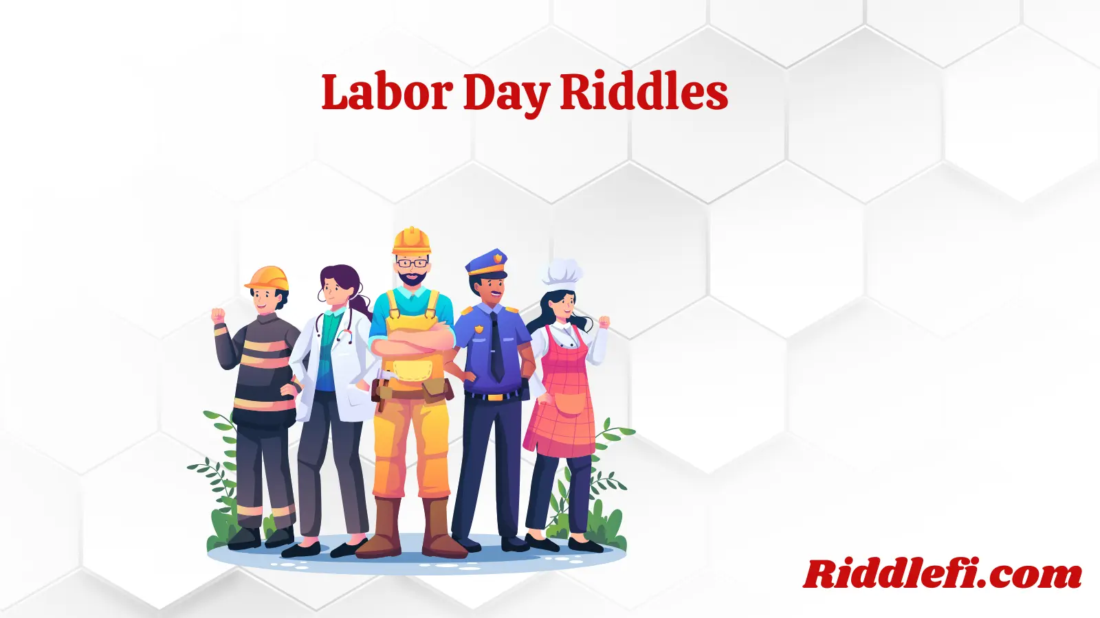Labor Day Riddles