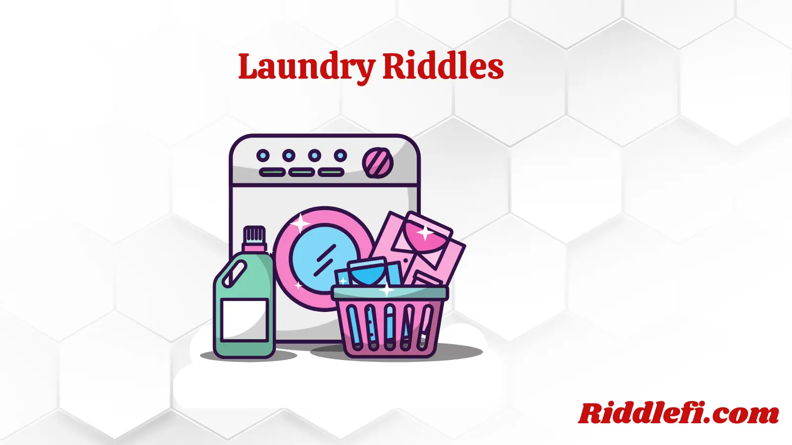 Laundry Riddles