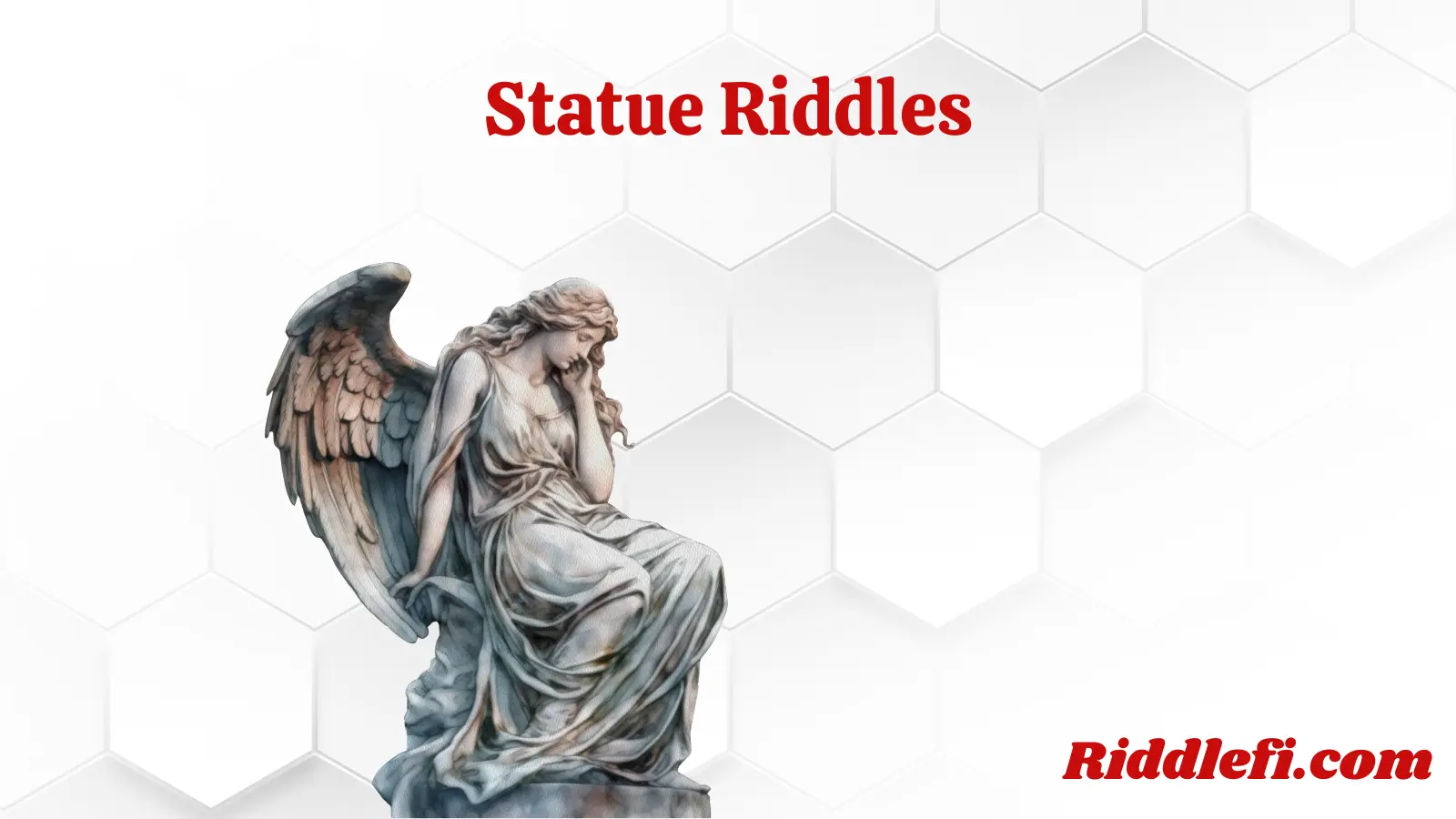 Statue Riddles
