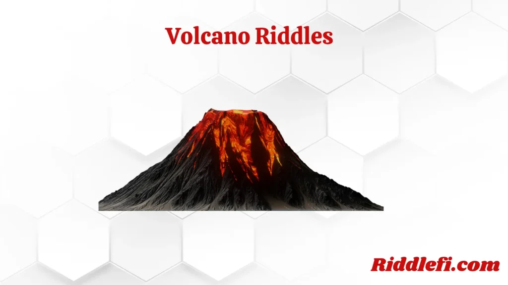 Volcano Riddles