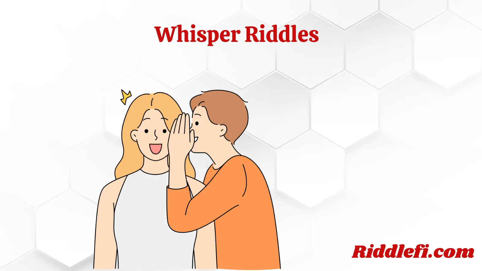 Whisper Riddles