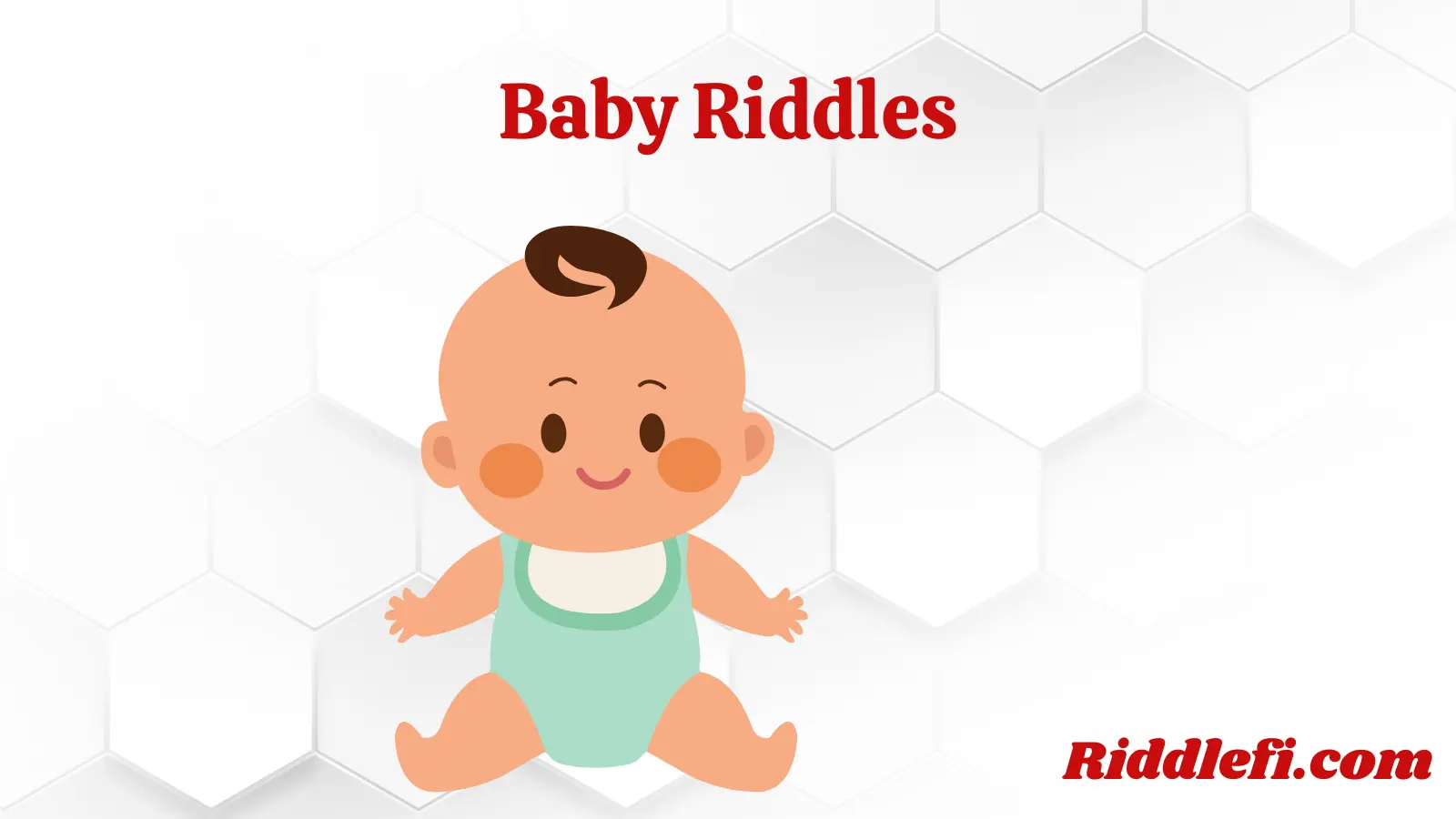 Baby Riddles
