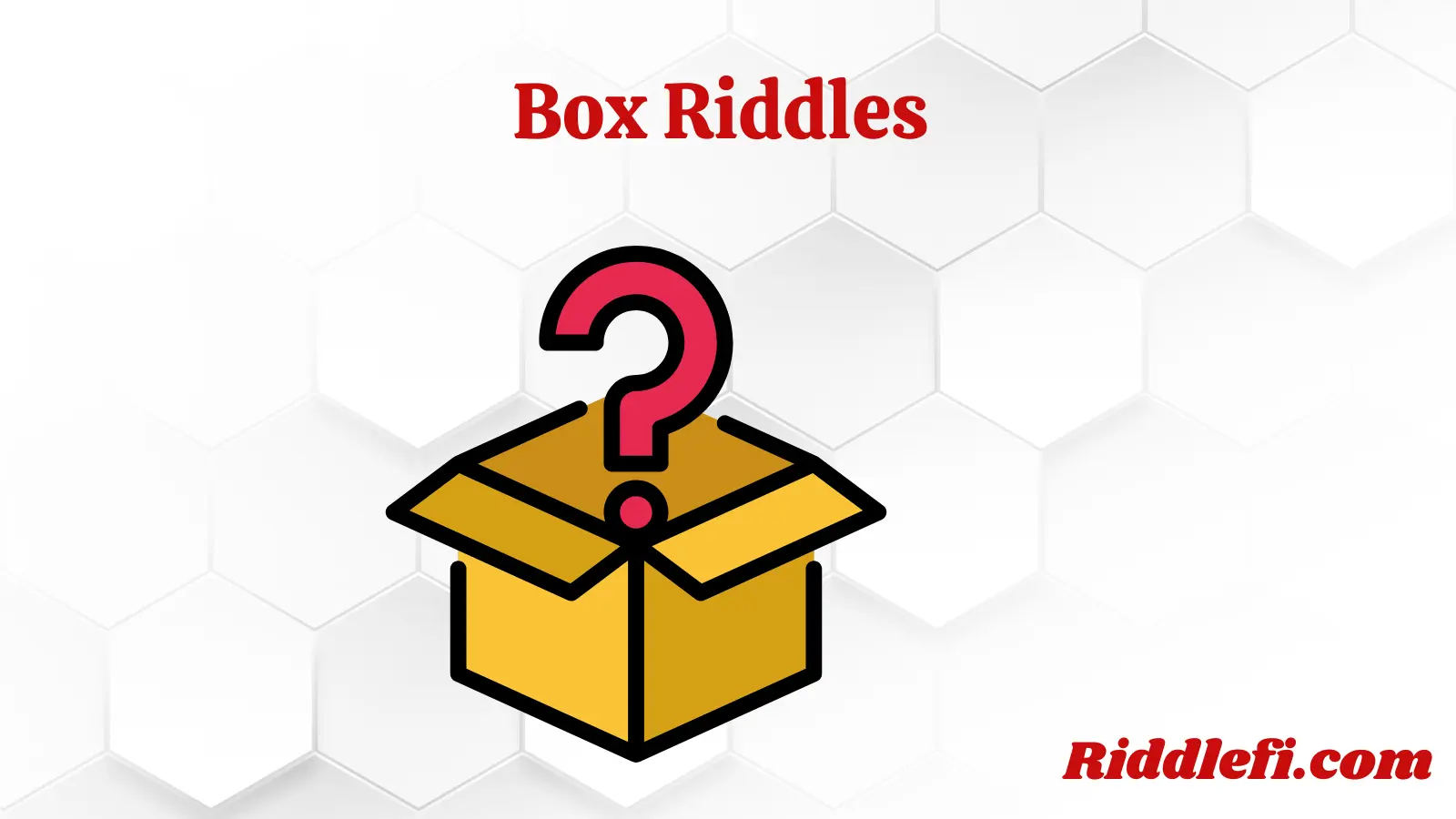 Box Riddles
