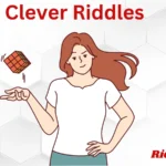 Clever Riddles