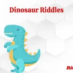 Dinosaur Riddles