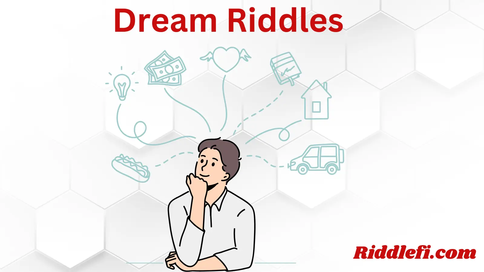 Dream Riddles