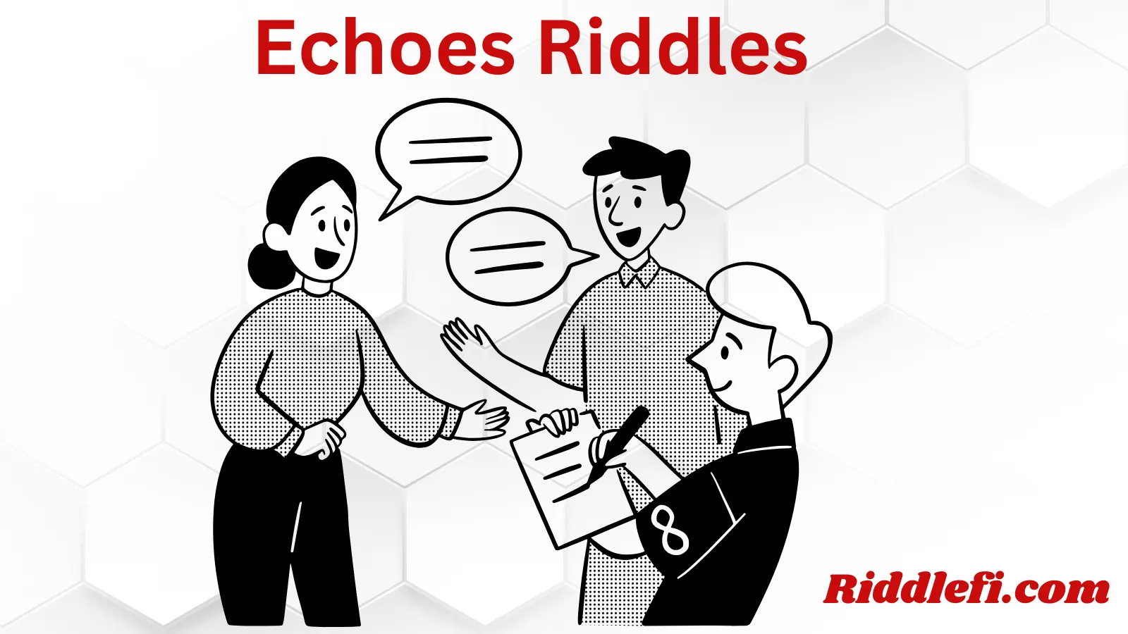 Echoes Riddles