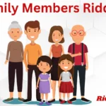 Family Members Riddles
