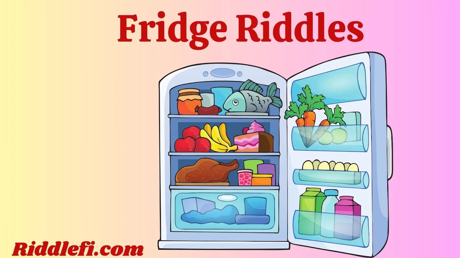 Fridge Riddles