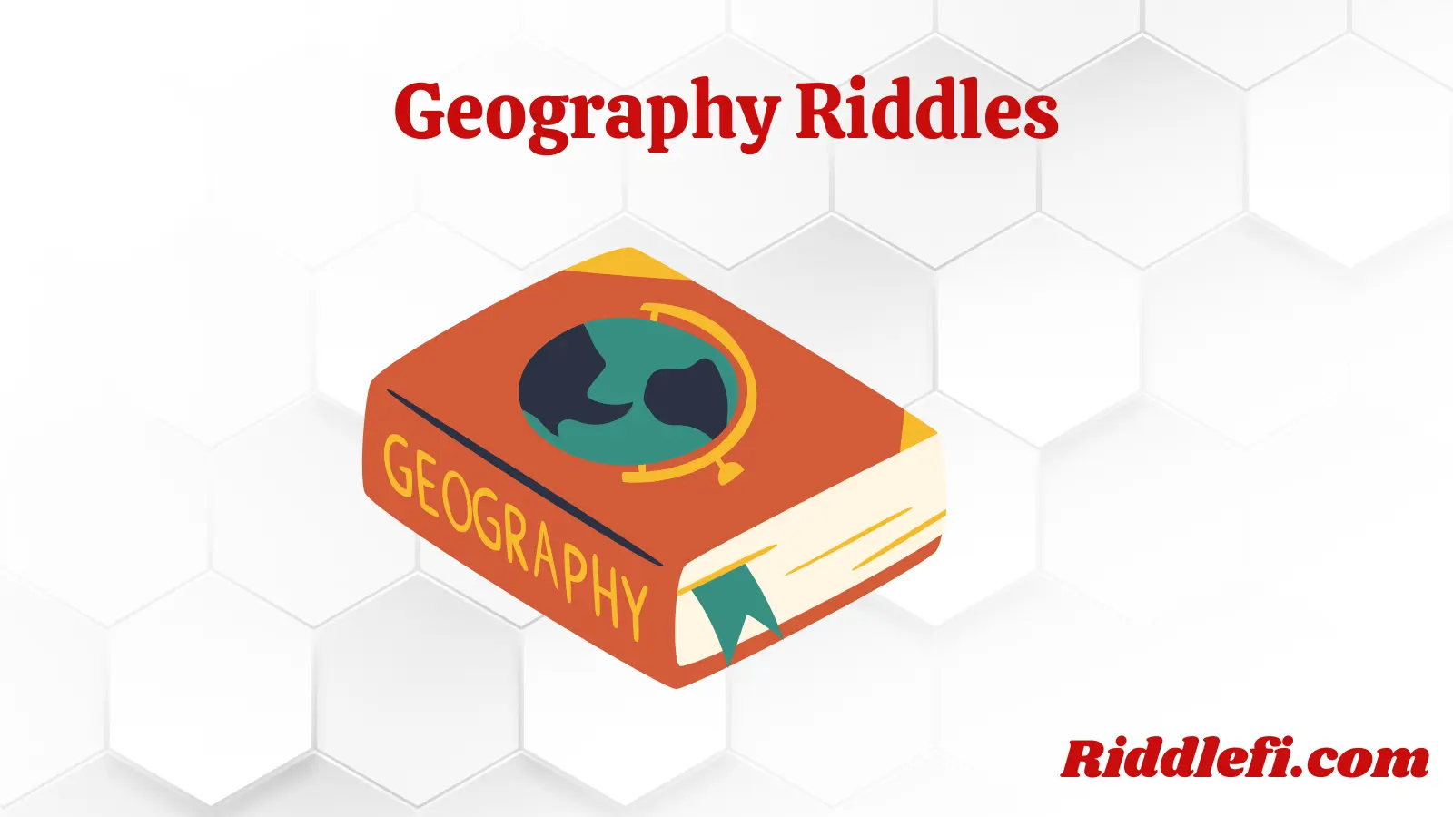 Geography Riddles