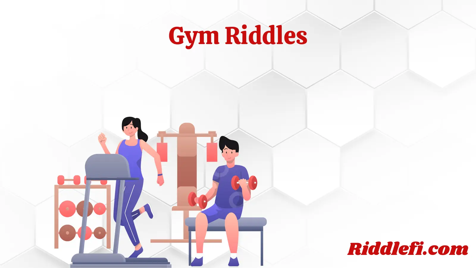 Gym Riddles