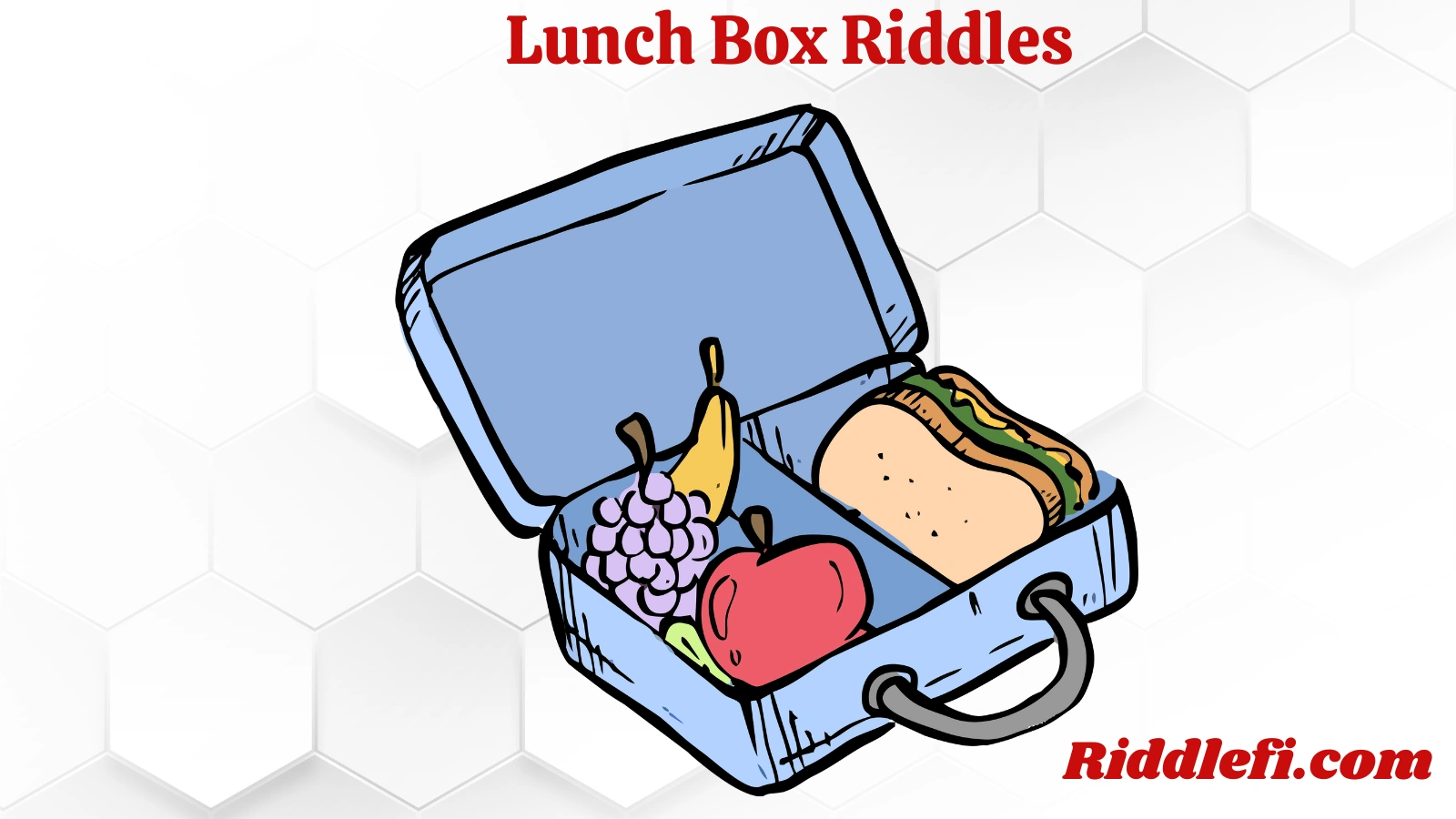 Lunch Box Riddles
