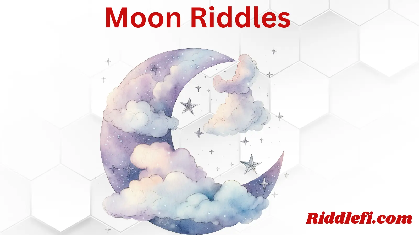 Moon Riddles