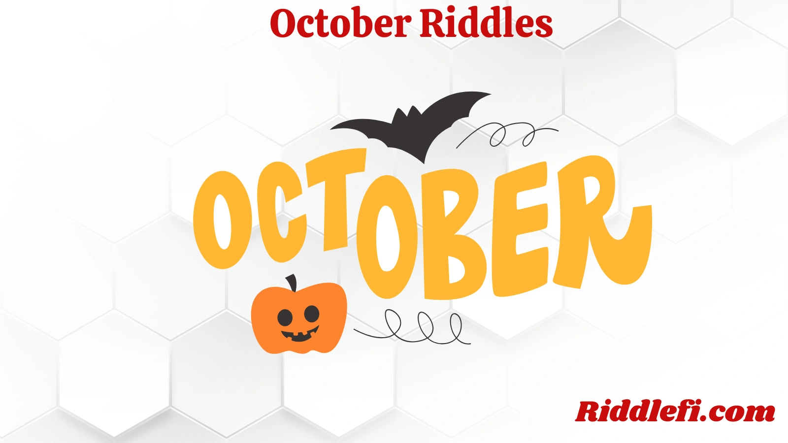 October Riddles