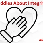 Riddles About Integrity