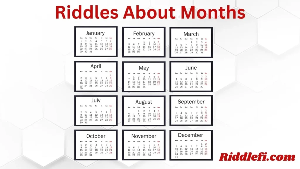 Riddles About Months