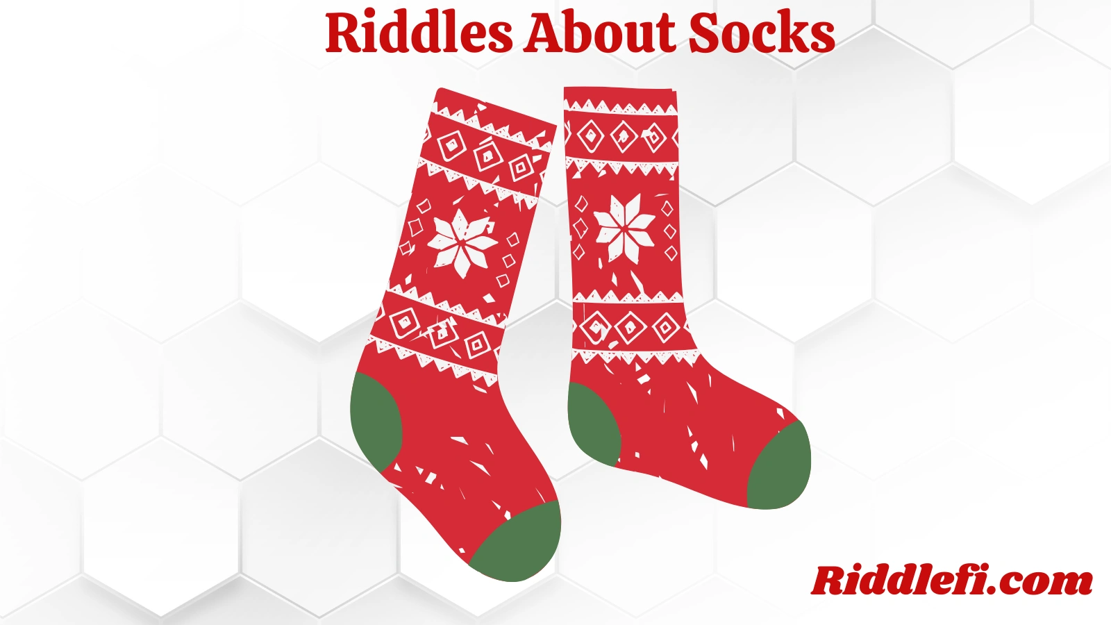Riddles About Socks