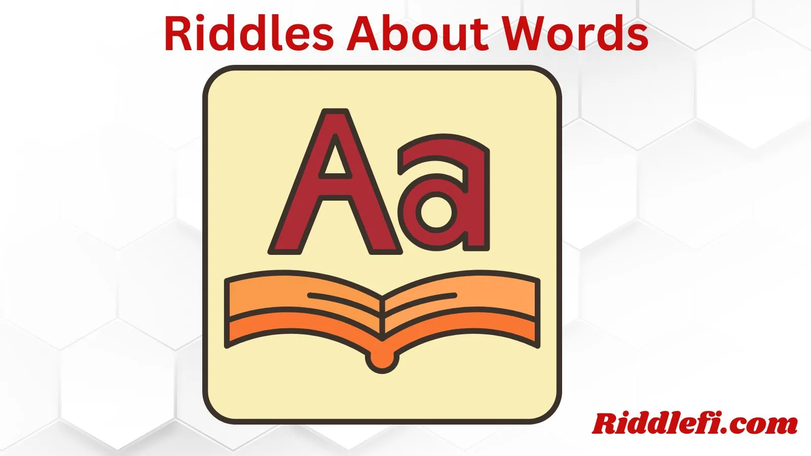 Riddles About Words