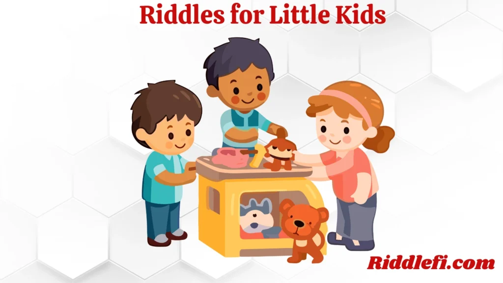 Riddles for Little Kids