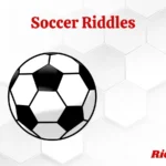 Soccer Riddles