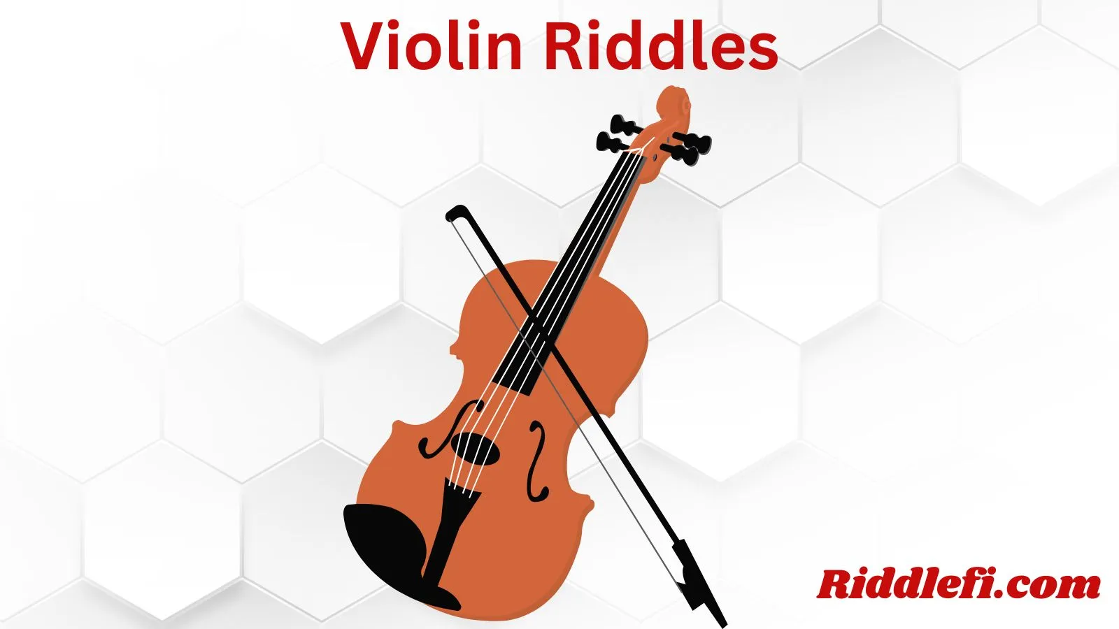 Violin Riddles