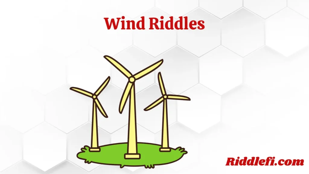 Wind Riddles