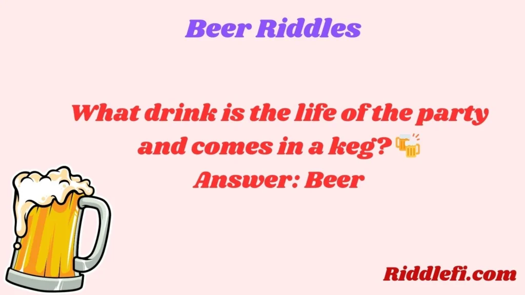 Beer Riddles