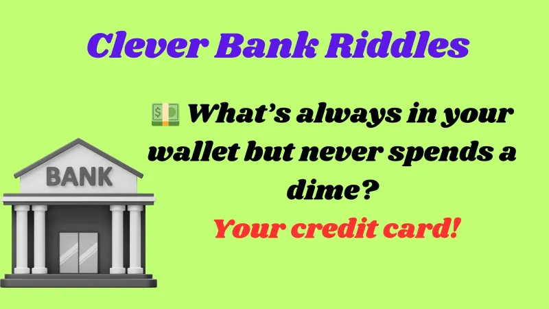 Clever Bank Riddles