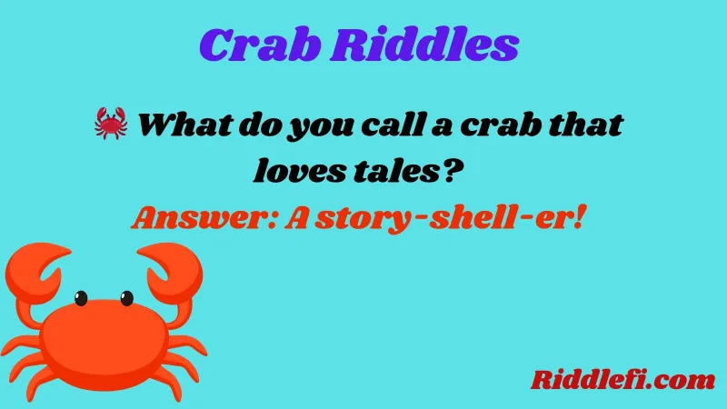 Crab Riddles