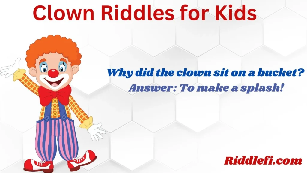 Easy Clown Riddles for Kids