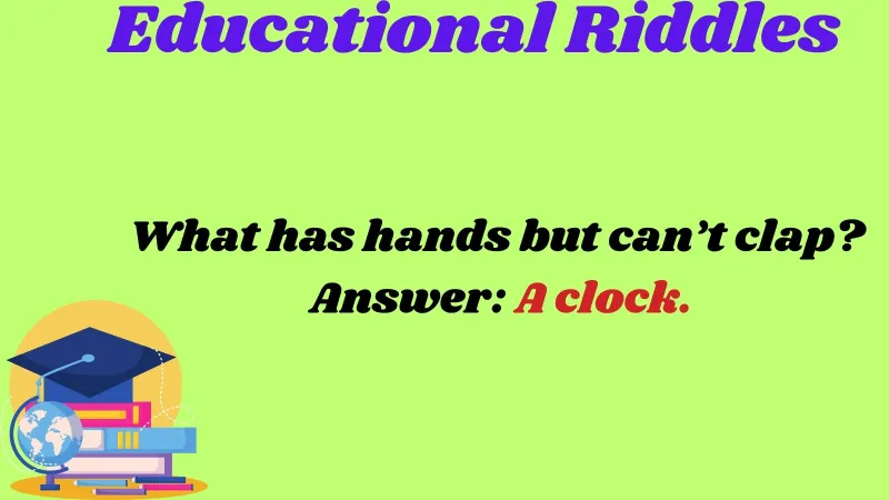 Educational Riddles