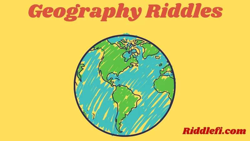 Geography Riddles