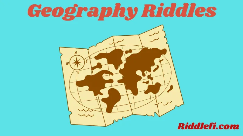 Geography Riddles