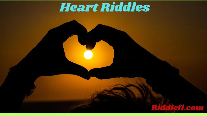  Heart Riddles