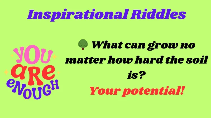 Inspirational Riddles