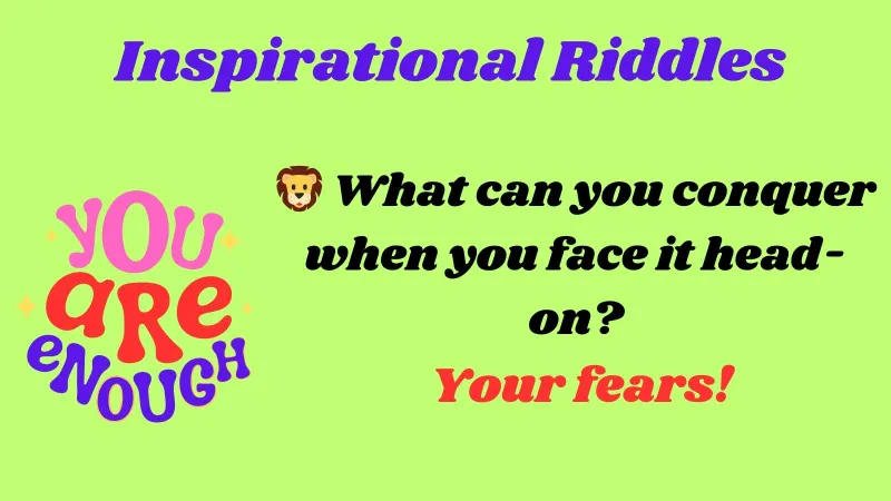 Inspirational Riddles