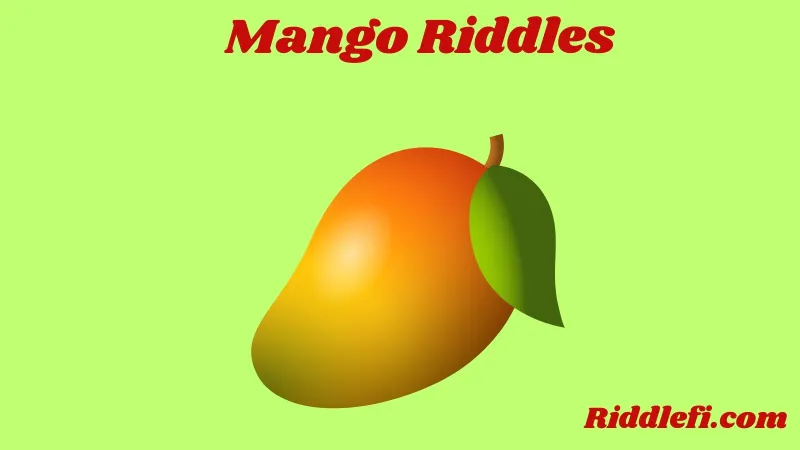 Mango Riddles