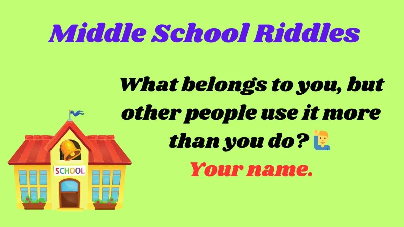 Middle School Riddles