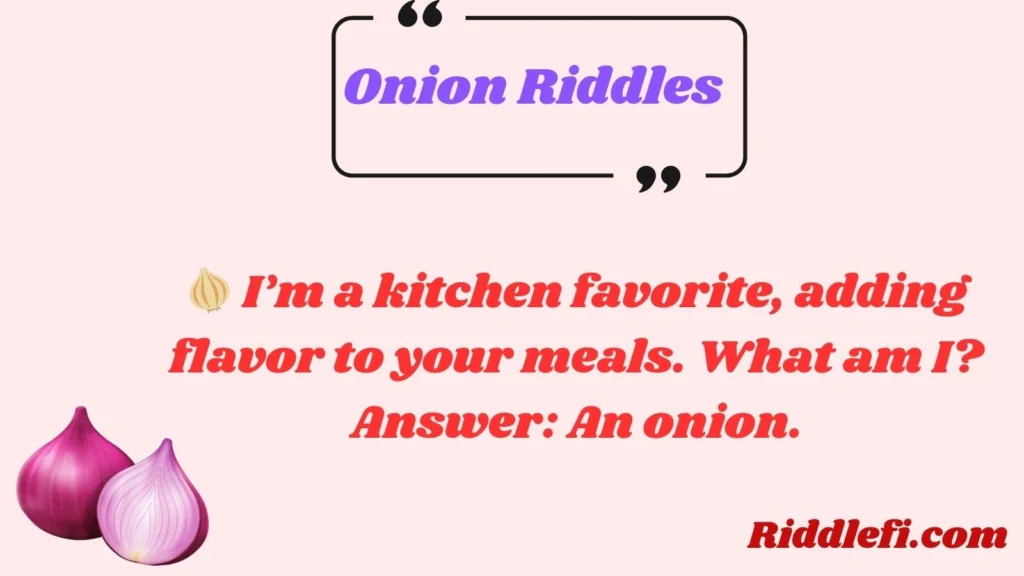 Onion Riddles