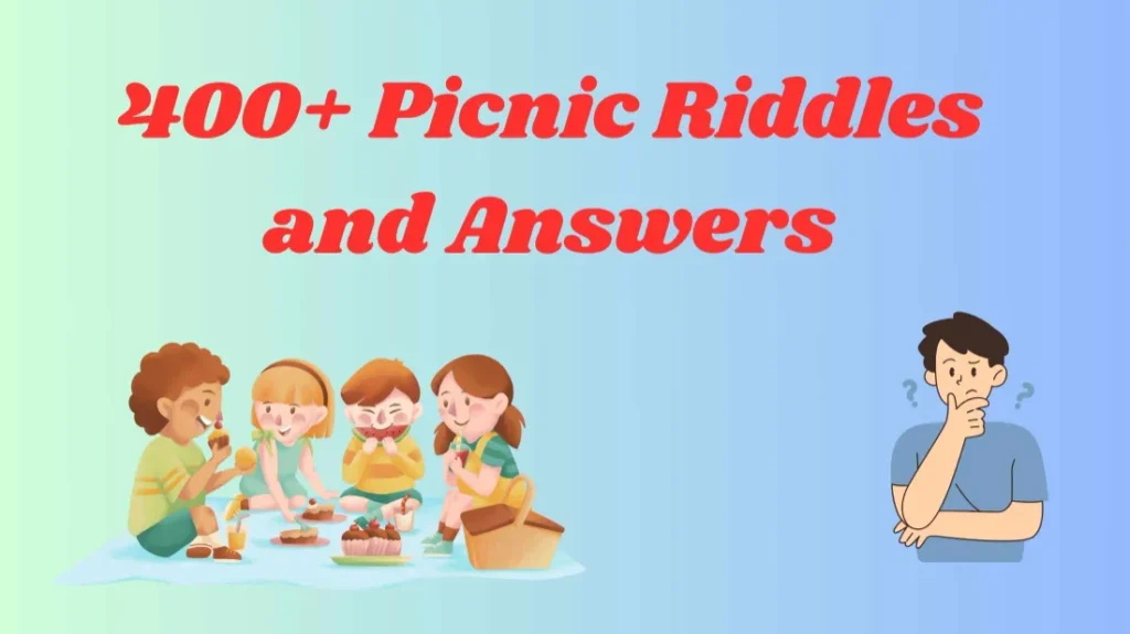 Picnic Riddles