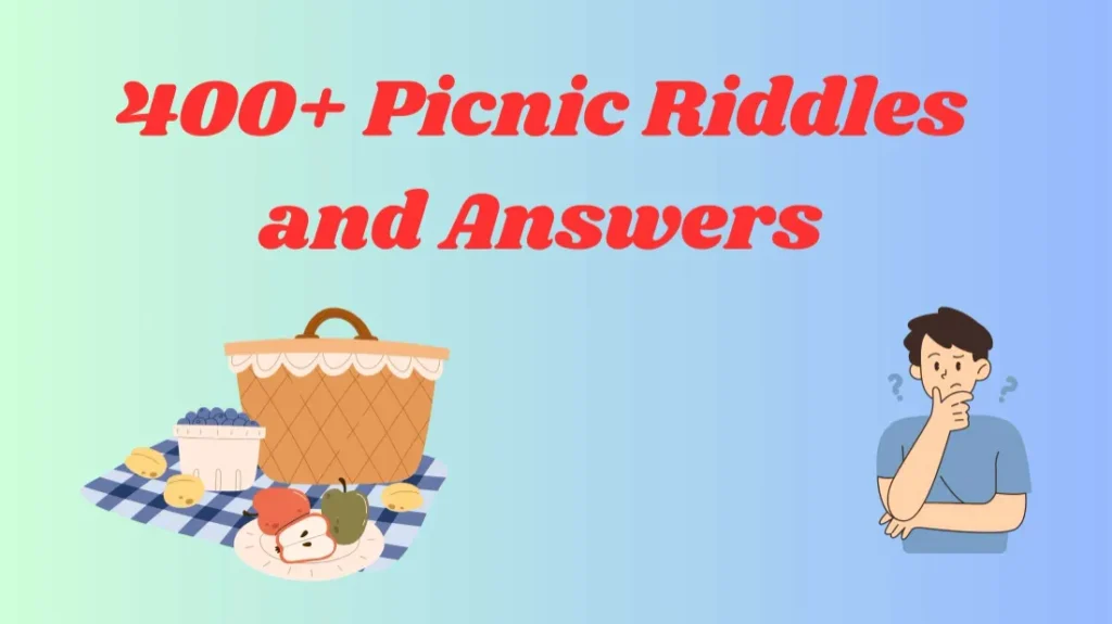 Picnic Riddles