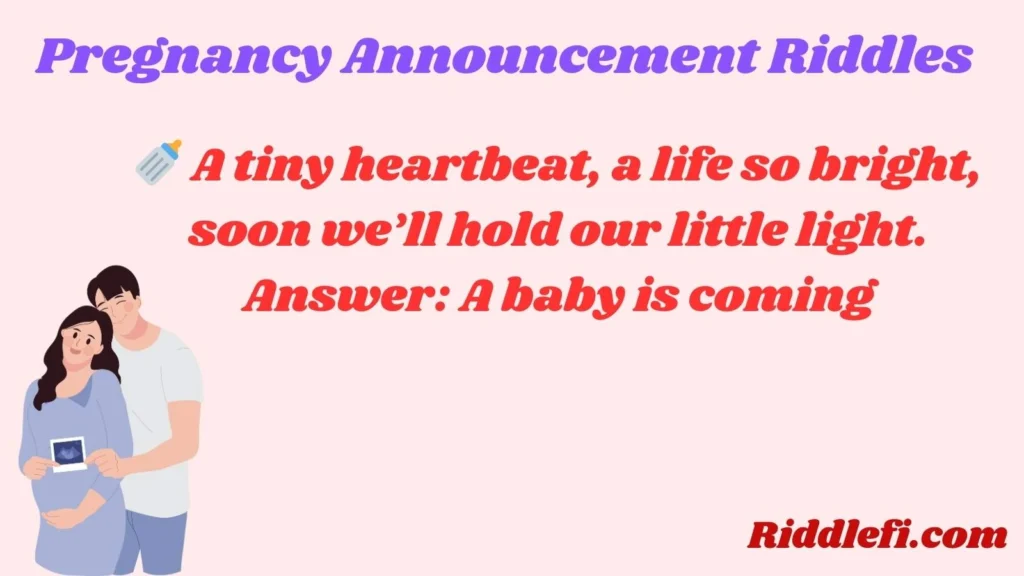 Pregnancy Announcement Riddles