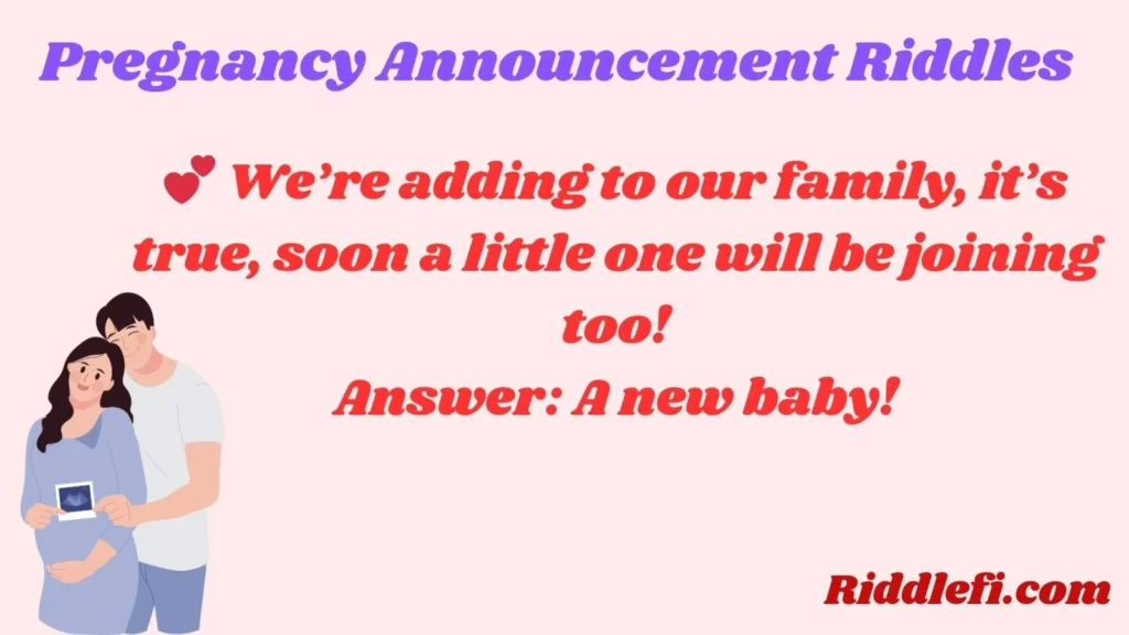 Pregnancy Announcement Riddles