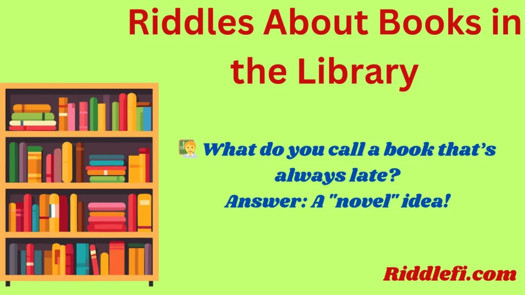 Riddles About Books in the Library