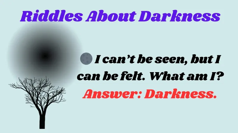 Riddles About Darkness