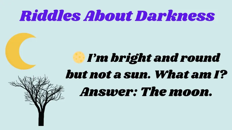 Riddles About Darkness