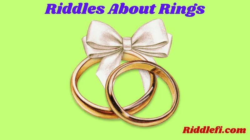 Riddles About Rings