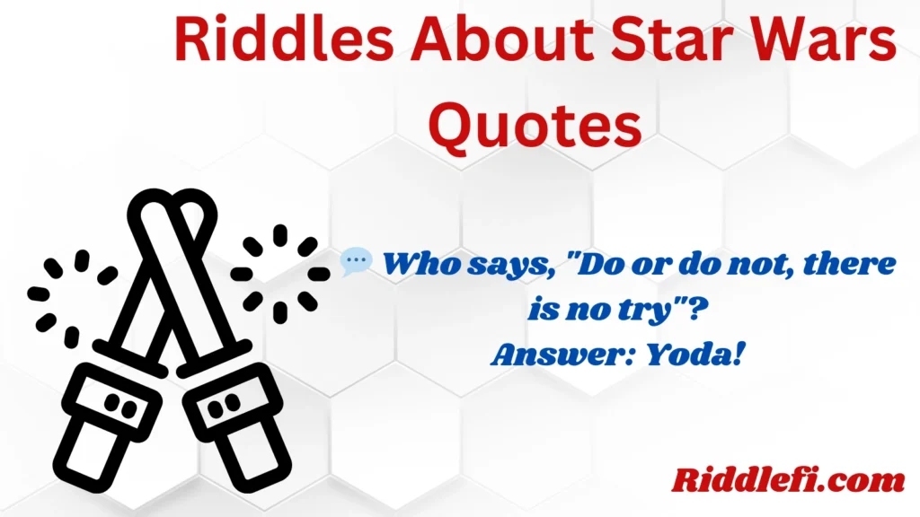 Riddles About Star Wars Quotes