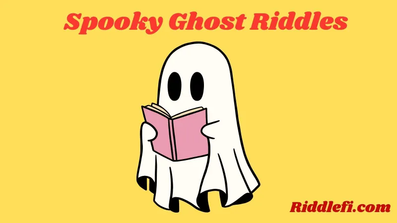 Spooky Ghost Riddles